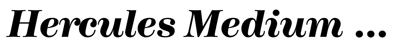 Hercules Medium Bold Italic